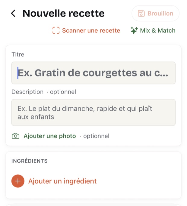 Le formulaire d'ajout de recette, avec les boutons Scanner une recette et Mix & Match